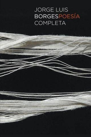 Poesía completa – Jorge Luis Borges,Descargar gratis http://www.librosinpagar.info/2017/12/poesia-completa-jorge-luis.html