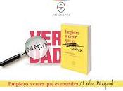 Empiezo creer mentira. Carlos Mayoral