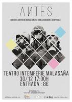Concierto Antes en el Teatro Intemperie Malasaña