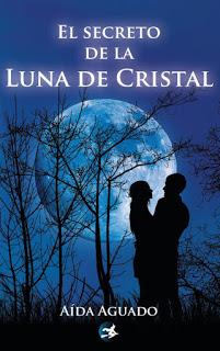 (Reseña) El Secreto de la Luna de Cristal by Aída Agudo