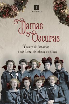 DAMAS OSCURAS: Un regalo perfecto para Navidad y para leer al amor de la lumbre.