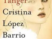 Niebla Tánger Cristina López Barrio