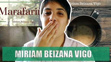 Miriam Beizana Vigo Su experiencia como escritora
