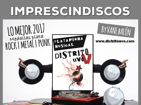 IMPRESCINDISCOS ESPECIAL 2017, MEDALLAS PLATA