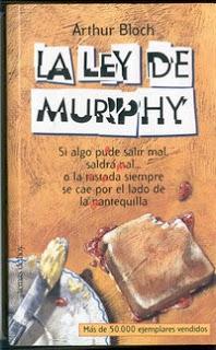 La ley de Murphy La ley de Murphy