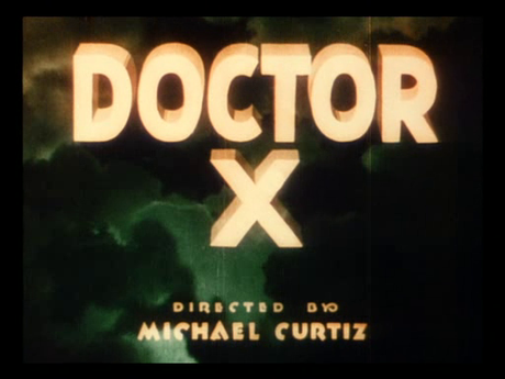 Doctor X - 1932