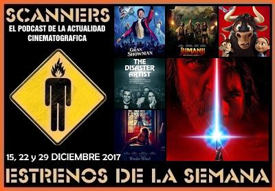 Estrenos de las Semanas 15, 22 y 29 Diciembre de 2017 por el Podcast Scanners