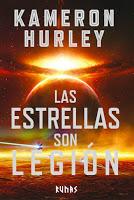 Las estrellas son legión, de Kameron Hurley