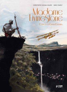 Comic Review – Madame Livingstone: Congo, la Gran Guerra de Christophe Cassiau-Haurie y Barly Baruti Comic Review – Madame Livingstone: Congo, la Gran Guerra de Christophe Cassiau-Haurie y Barly Baruti