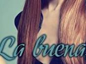 buena, mala Fabiola Arellano,Descargar gratis