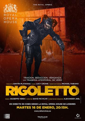 THE ROYAL OPERA HOUSE ABRE EL 16 DE ENERO CON RIGOLETTO THE ROYAL OPERA HOUSE ABRE EL 16 DE ENERO CON RIGOLETTO