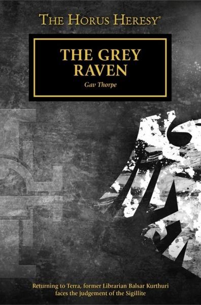 The Grey Raven de Gav Thorpe. Reseña