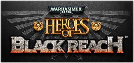 Listos los pre-pedidos y la web de Heroes of Black Reach