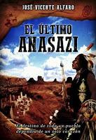 El último anasazi - José Vicente Alfaro El último anasazi - José Vicente Alfaro