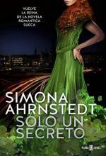 Solo un secreto - Simona Ahrnstedt