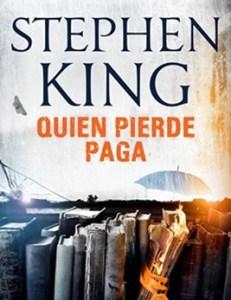 http://www.librosinpagar.info/2017/12/quien-pierde-paga-stephen-kingdescargar.html