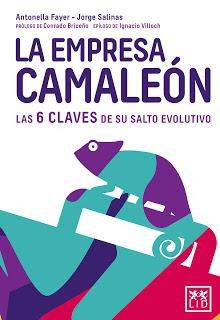 La empresa camaleón; Las 6 claves de su salto evolutivo