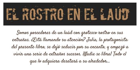 Hoy recomiendo #13: El rostro en el Laúd - M.A. Álvarez