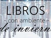 Libros ambiente invernal