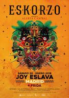 Concierto de Eskorzo y Frida en Joy Eslava Concierto de Eskorzo y Frida en Joy Eslava