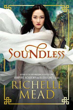 Reseña #144 | Soundless - Richelle Mead