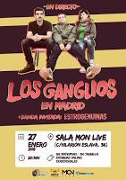 Concierto de Los Ganglios y Estrogenuinas en Sala Mon Live