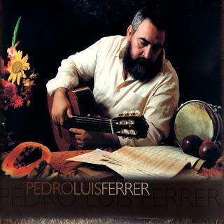 Pedro Luis Ferrer – Pedro Luis Ferrer