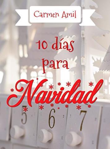 http://www.librosinpagar.info/2017/12/10-dias-para-navidad-carmen.html