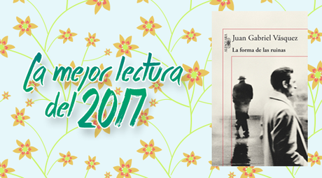 Las mejores lecturas del 2017 Las mejores lecturas del 2017