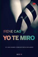 Resultado de imagen de yo te miro irene cao