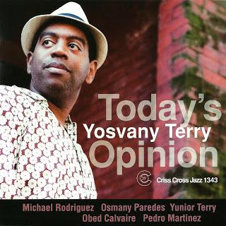 Yosvany Terry - Today's Opinion