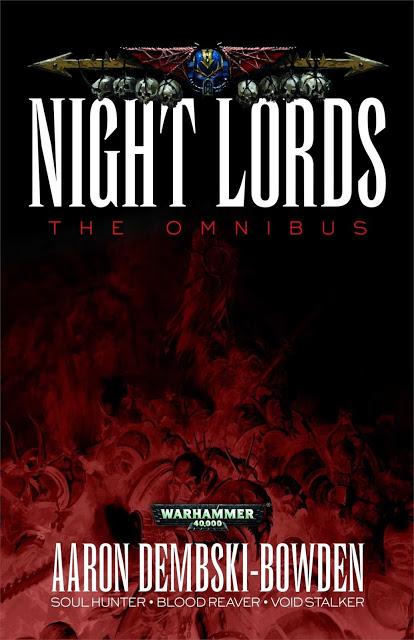 Night Lords The Omnibus de Aaron Dembski Bowden