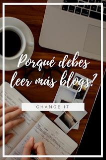 ¿Porqué deberiás leer más blogs?