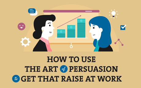 El arte de la persuasión para conseguir un aumento de sueldo