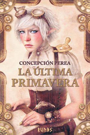 Concepción Perea: La última primavera