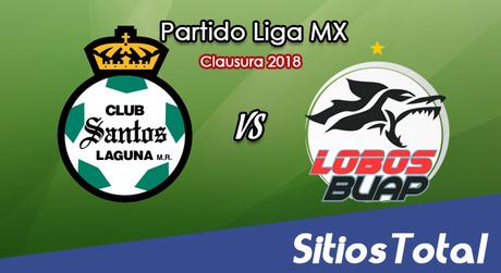 Santos vs Lobos BUAP en Vivo – Liga MX – Domingo 7 de Enero del 2018