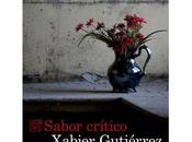 Sabor crítico, Xabier Gutierrez