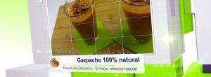 Gazpacho - Refresco natural de verduras