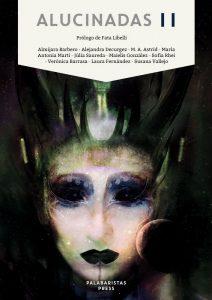 Varias Autoras: Alucinadas III