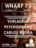 Concierto de Psychodrome, Carlos Piedra y Vuelacruz en Wharf 73