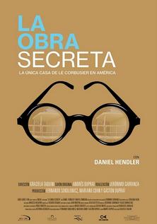 La obra secreta de la factoría Cohn-Duprat. Anticipo de una película coral en honor a Le Corbusier
