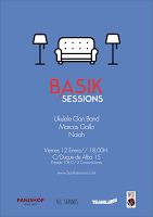 Basik Sessions, Ukulele Clan Band, Marcos Gallo y Noiah