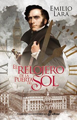 El relojero de la Puerta del Sol – Emilio Lara,Descargar gratis - Paperblog