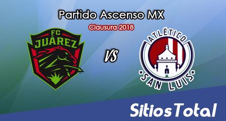 FC Juarez vs  Atlético San Luis en Vivo – Ascenso MX – Sábado 13 de Enero del 2018