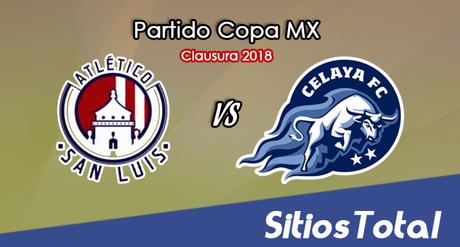 Atlético San Luis vs Celaya en Vivo – Copa MX – Miércoles 10 de Enero del 2018