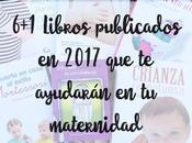 Libros publicados 2017 ayudarán maternidad