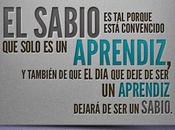 Sabio aprendiz…