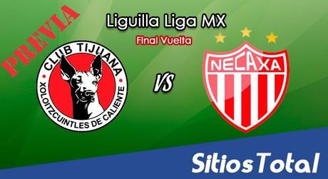 Previa Xolos Tijuana vs Necaxa en J2 del Clausura 2018