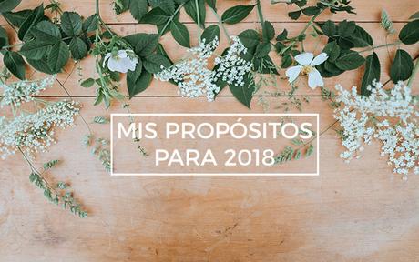 Mi lista de propósitos para 2018