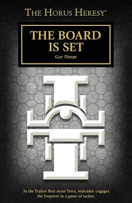 The board is set de Gav Thorpe. Reseña (Herejía de Horus)